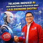 Telkom: Inovasi AI Jadi Kebutuhan Strategis bagi Laju Ekonomi Digital