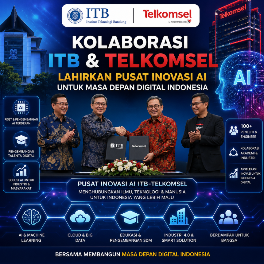 Kolaborasi ITB dan Telkomsel Lahirkan Pusat Inovasi AI untuk Masa Depan Digital Indonesia