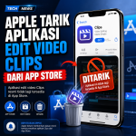 Apple Tarik Aplikasi Edit Video Clips dari App Store