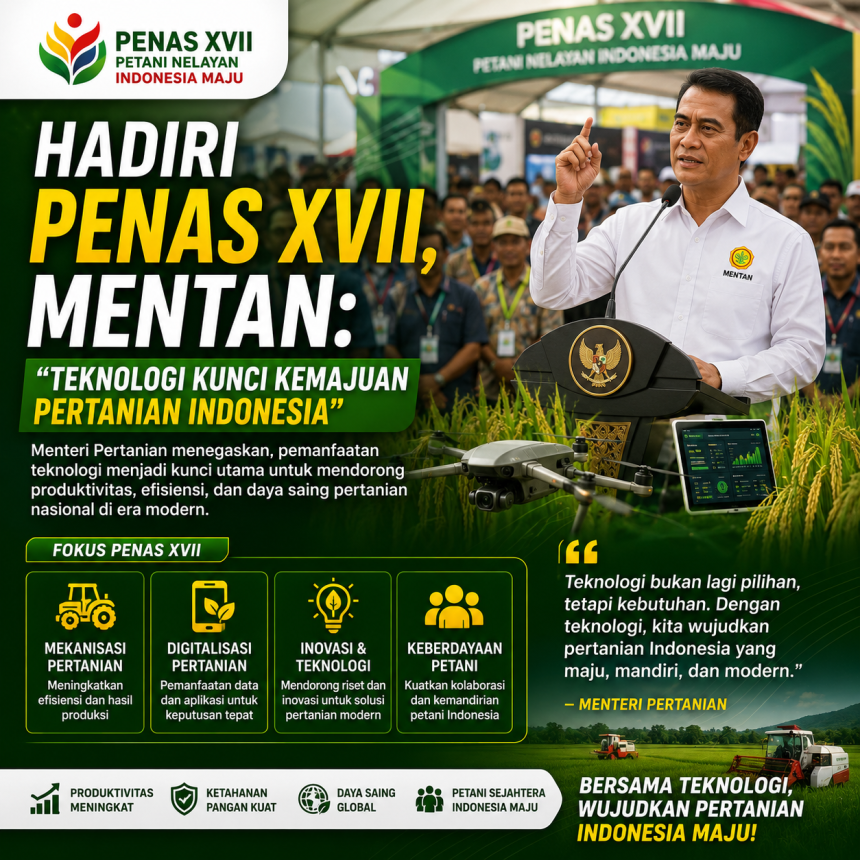 Hadiri PENAS XVII, Mentan: Teknologi Kunci Kemajuan Pertanian Indonesia